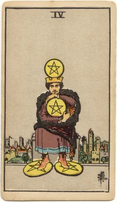 Four of Pentacles, Upright
